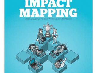 Impact Mapping by Gojko Adzic