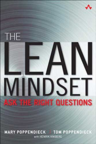 Lean Mindset, Mary and Tom Poppendieck