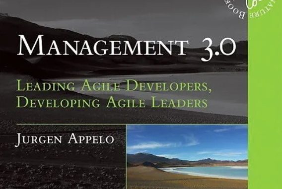 Book Review: Management 3.0 by Jurgen Appelo