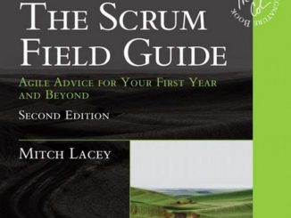 Book Review: The Scrum Field Guide by Mitch Lacey